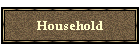 Household